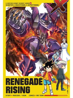 cover image of X-Venture Exobot Academy: Renegade Rising N11